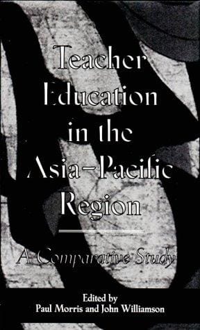 Teacher education in the Asia-Pacific Region