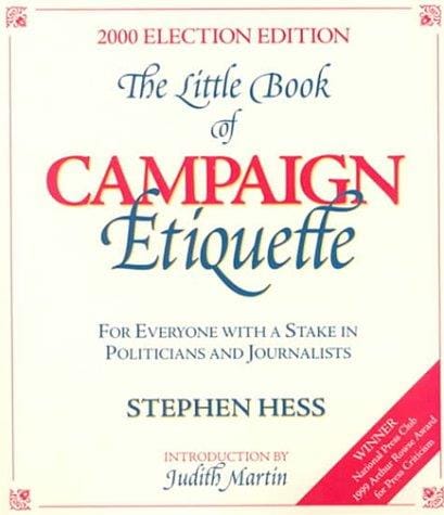 The little book of campaign etiquette