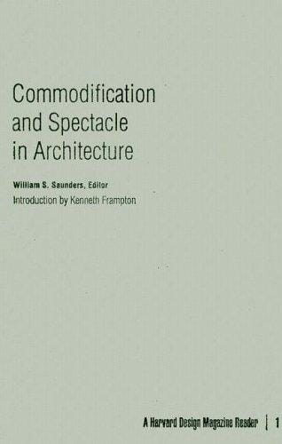 Commodification and spectacle in architecture
