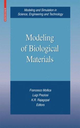 Modeling of biological materials