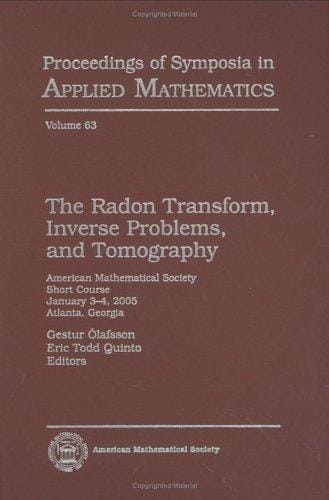 The radon transform, inverse problems, and tomography