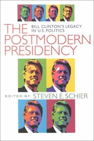 The postmodern presidency