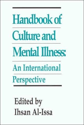 Handbook of culture and mental illness