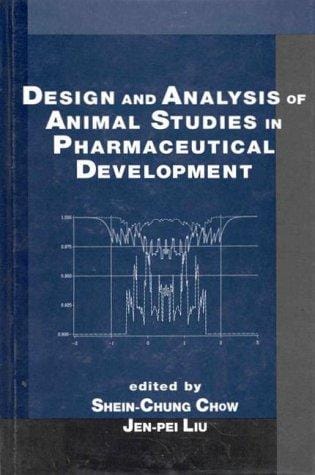 Design and analysis of animal studies in pharmaceutical development