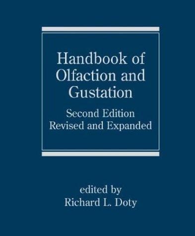 Handbook of olfaction and gustation
