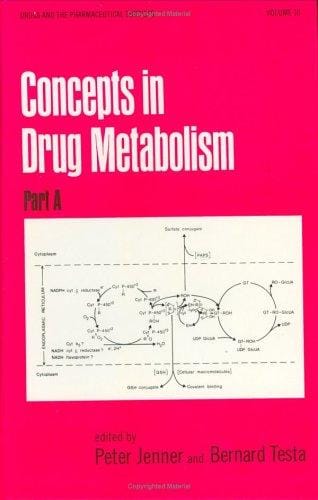 Concepts in drug metabolism