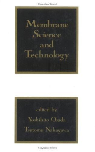 Membrane science and technology