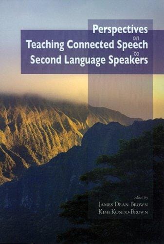 Perspectives on teaching connected speech to second language speakers