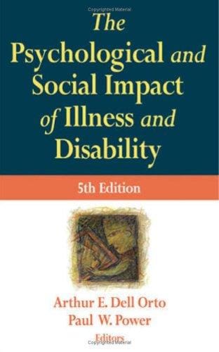 The psychological & social impact of illness and disability