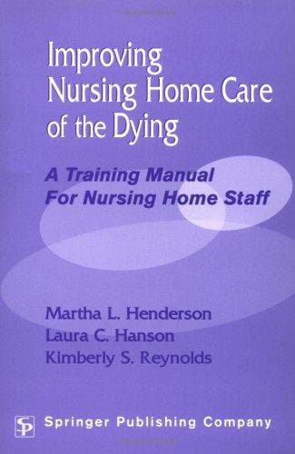 Improving nursing home care of the dying