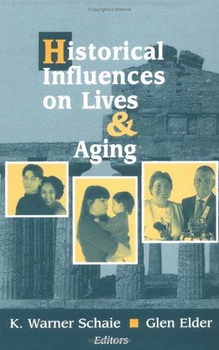 Historical influences on lives & aging