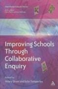 Improving schools through collaborative enquiry