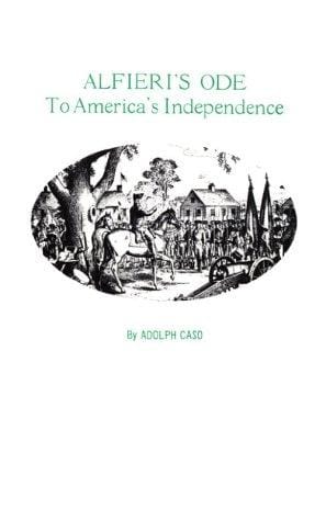 Alfieri's Ode to America's independence