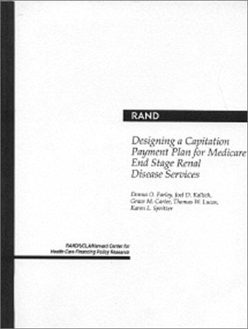 Designing a capitation payment plan for medicare end stage renal disease services