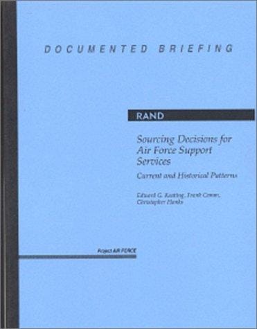 Sourcing decisions for Air Force support services