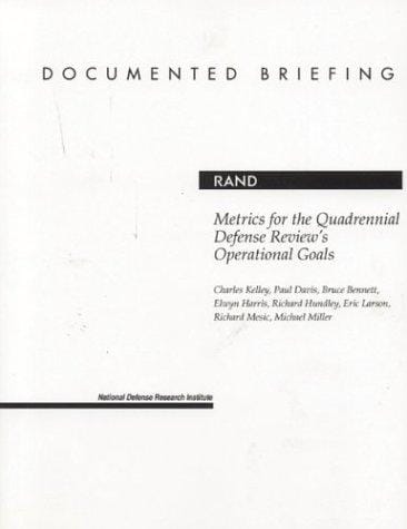 Metrics for the Quadrennial Defense Review's operational goals