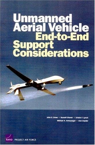 Unmanned aerial vehicle end-to-end support considerations
