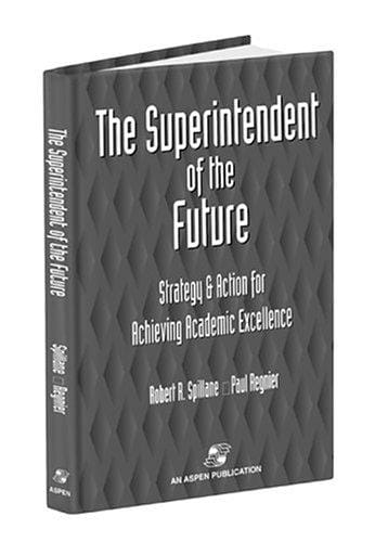 The superintendent of the future