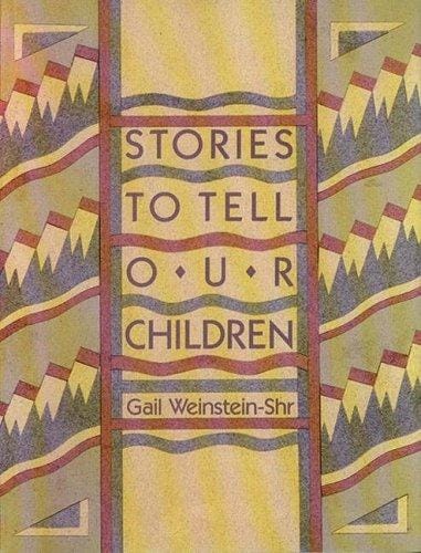STORIES TO TELL OUR CHILDREN