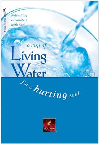 A cup of living water for a hurting soul