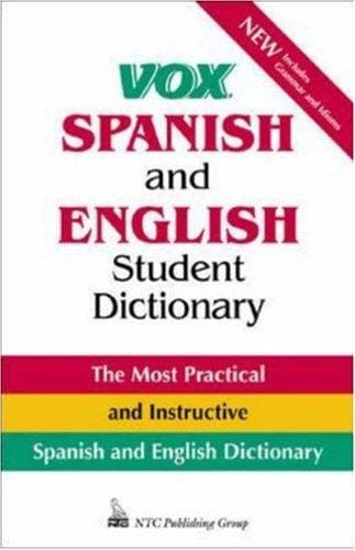 Vox Spanish and English student dictionary
