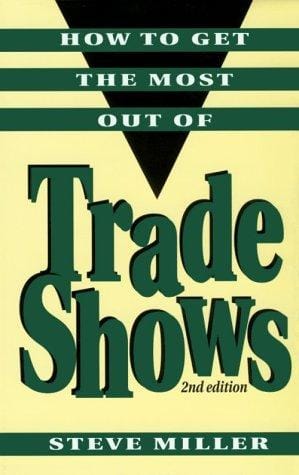 How to get the most out of trade shows