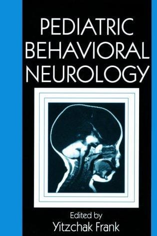 Pediatric behavioral neurology