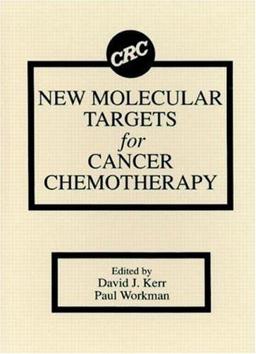 New molecular targets for cancer chemotherapy