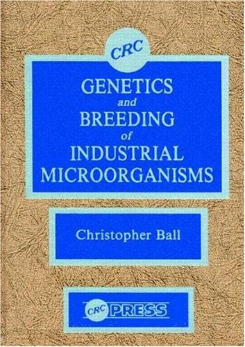 Genetics and breeding of industrial microorganisms