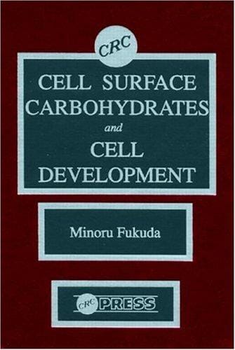 Cell surface carbohydrates and cell development