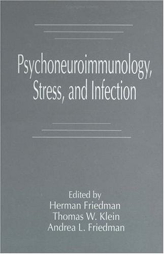 Psychoneuroimmunology, stress, and infection