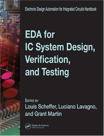 EDA for IC system design, verification, and testing