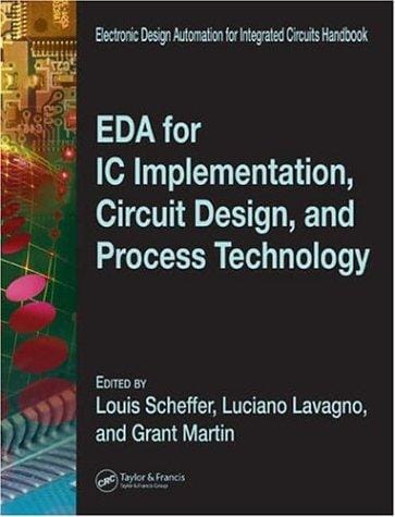 EDA for IC implementation, circuit design, and process technology