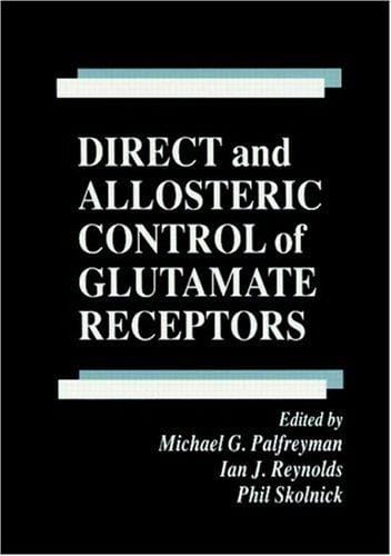 Direct and allosteric control of glutamate receptors