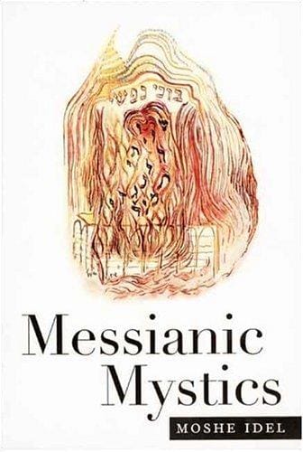 Messianic mystics