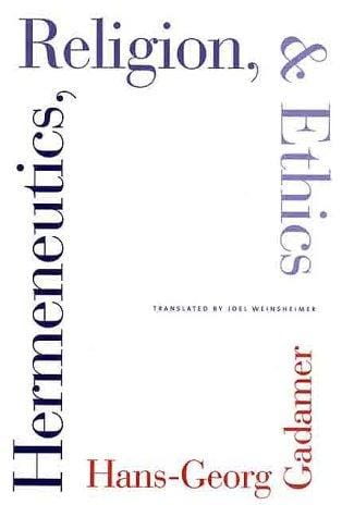 Hermeneutics, religion, and ethics