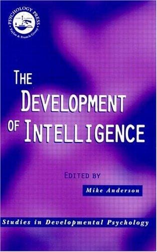 The development of intelligence