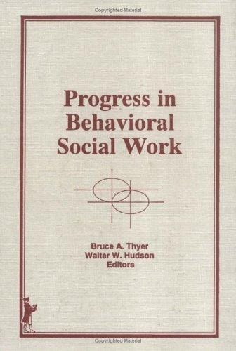 Progress in behavioral social work