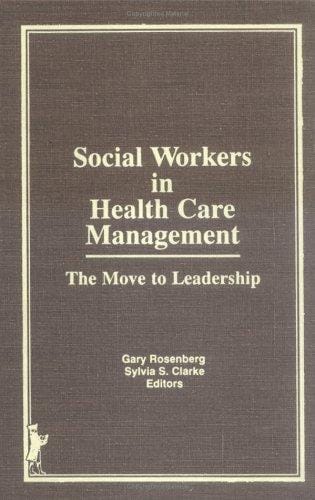 Social workers in health care management
