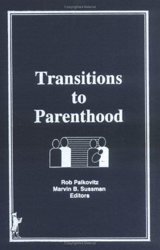 Transitions to parenthood