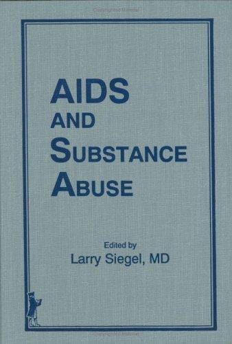 AIDS and substance abuse