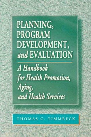 Planning, program development, and evaluation
