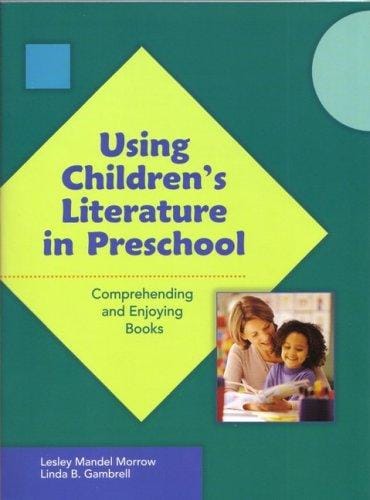 Using Children's Literature in Preschool