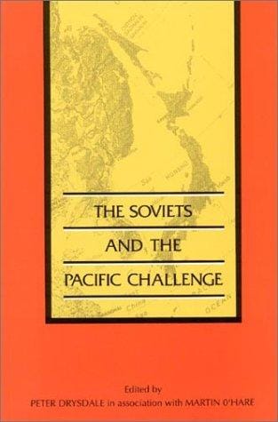 The Soviets and the Pacific challenge