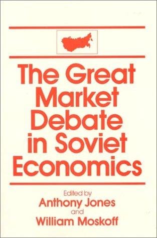 The Great market debate in Soviet economics