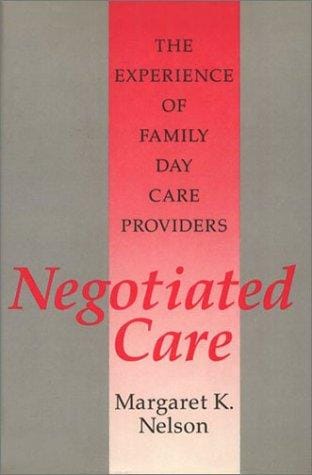 Negotiated Care