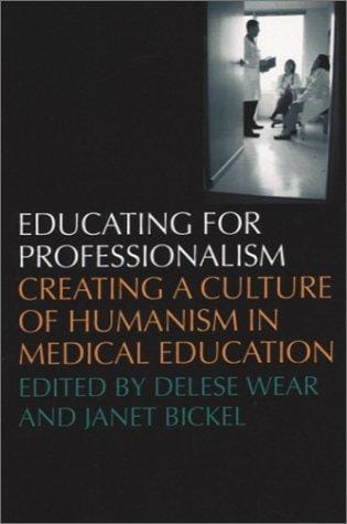 Educating for Professionalism