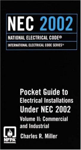 2002 NEC Commercial and Industrial Pocket Guide (National Electrical Code(Nec) Pocket Guide Volume 2 Commercial and Industrial)