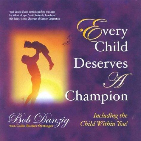 Every child deserves a champion