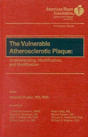 The vulnerable atherosclerotic plaque